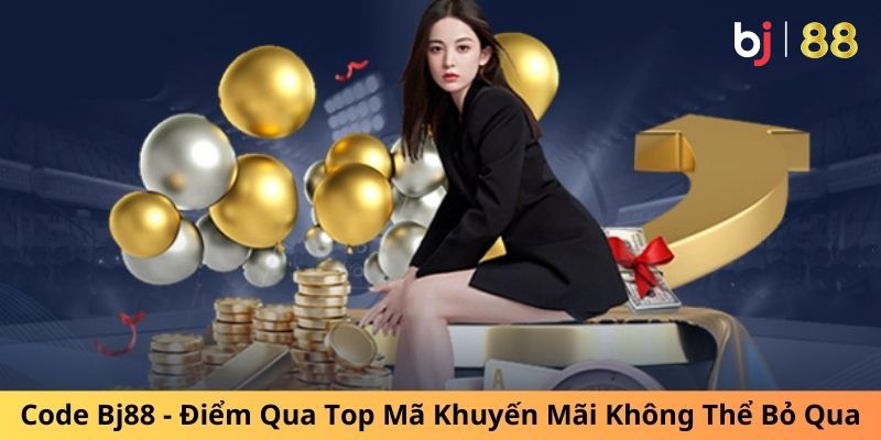 Khám phá những ưu đãi hấp dẫn từ BJ 88 bạn nên tận dụng