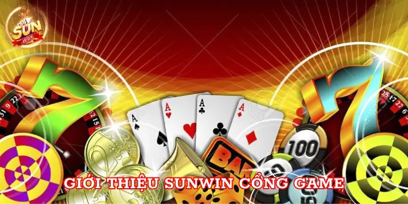 Giới thiệu Sunwin cổng game